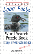 Circle It, Loon Facts, Word Search, Puzzle Book