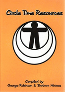 Circle Time Resources - Robinson, George, and Maines, Barbara