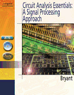 Circuit Analysis Essentials: A Signal Processing Approach