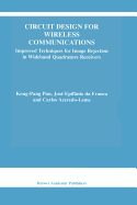 Circuit Design for Wireless Communications: Improved Techniques for Image Rejection in Wideband Quadrature Receivers