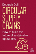 Circular Supply Chains: How to Build the Future of Sustainable Operations