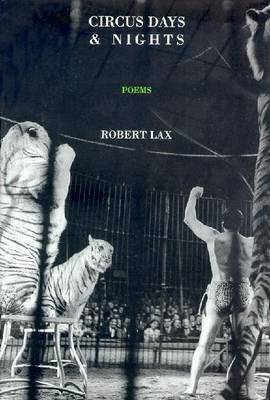 Circus Days and Nights - Lax, Robert