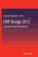 Cirp Design 2012: Sustainable Product Development