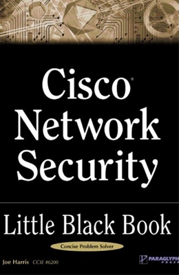 Cisco Network Security Little Black Book Book By Professor