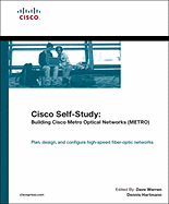 Cisco Self-Study: Building Cisco Metro Optical Networks (Metro)