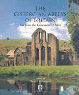 CISTERCIAN ABBEYS OF BRITAIN