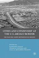 Cities and Citizenship at the U.S.-Mexico Border: The Paso del Norte Metropolitan Region