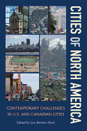 Cities of North America: Contemporary Challenges in U.S. and Canadian Cities