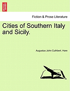 Cities of Southern Italy and Sicily.