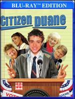 Citizen Duane [Blu-Ray] - Michael Mabbott