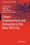 Citizen Empowerment and Innovation in the Data-Rich City