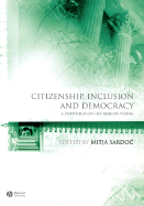 Citizenship, Inclusion and Democracy: A Symposium on Iris Marion Young
