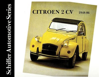 Citren 2CV 1948-1986 - Schiffer Publishing, Ltd.