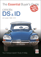 Citro?N Ds & Id: The Essential Buyer's Guide