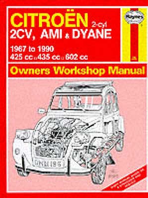 Citroen 2 Cylinder, 2CV Ami and Dyane 1967-90 Owner's Workshop Manual - Coomber, Ian