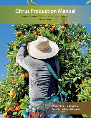 Citrus Production Manual - Ferguson, Louise