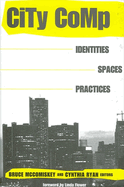 City Comp: Identities, Spaces, Practices