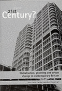 City for the 21st Century: Globalisation, Planning and Urban Change