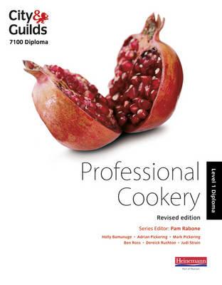 City & Guilds 7100 Diploma in Professional Cookery Level 1 Candidate Handbook, Revised Edition - Rabone, Pam, and Bamunuge, Holly, and Pickering, Adrian