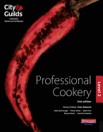 City & Guilds NVQ/SVQ and Technical Certificate Level 2 Professional Cookery Candidate Handbook, 2nd edition