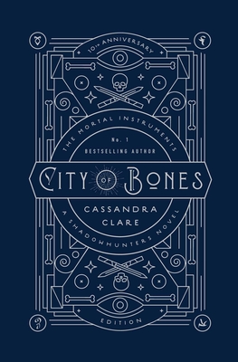 City of Bones: 10th Anniversary Edition - Clare, Cassandra