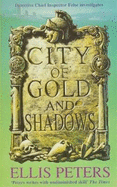 City of Gold and Shadows
