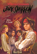 City of Gold - Kidd, Rob, and Orpinas, Jean-Paul (Illustrator)