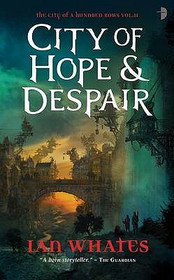 City of Hope & Despair - Whates, Ian