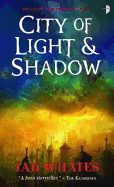 City of Light & Shadow