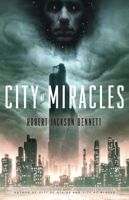 City of Miracles - Bennett, Robert Jackson