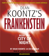 City of Night - Koontz, Dean R, and Gorman, Ed, and Lloyd, John Bedford (Read by)
