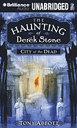 City of the Dead - Abbott, Tony, and Podehl, Nick (Read by)