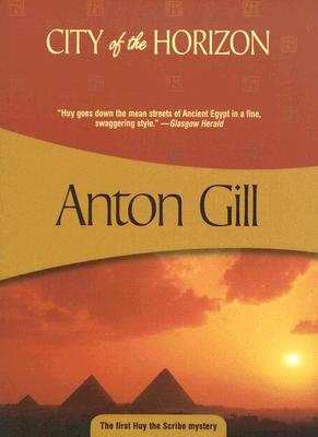 City of the Horizon - Gill, Anton