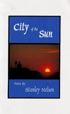 City of the Sun - Nelson, Stanley