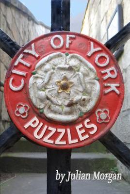 City of York Puzzles - Morgan, Julian