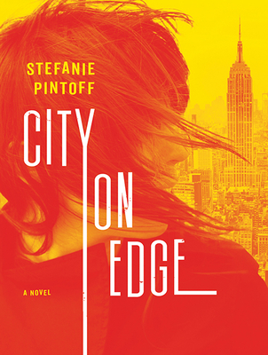 City on Edge - Pintoff, Stefanie, and Eby, Tanya (Narrator)