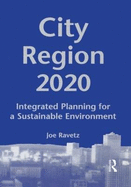 City-Region 2020: Integrated Planning for a Sustainable Environment