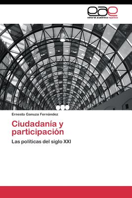 Ciudadania y Participacion - Ganuza Fernndez Ernesto