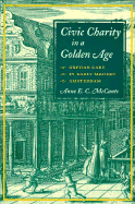 Civic Charity in a Golden Age: Orphan Care in Early Modern Amsterdam