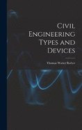 Civil Engineering Types and Devices