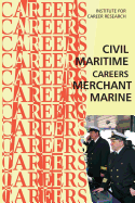 Civil Maritime Careers: Merchant Marine