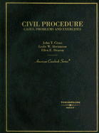 Civil Procedure: Cases, Problems and Exercises