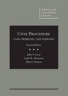 Civil Procedure: Cases, Problems, and Exercises