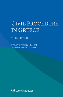 Civil Procedure in Greece - Yessiou-Faltsi, Pelayia