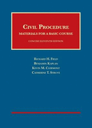 Civil Procedure, Materials for a Basic Course, Concise 11th