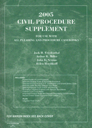 Civil Procedure Supplement - Friedenthal, Jack H, and Miller, Arthur R, and Sexton, John E