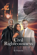 Civil Righteousness