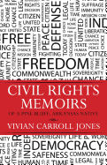 Civil Rights Memoirs of a Pine Bluff, Arkansas Native