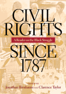 Civil Rights Since 1787: A Reader
