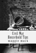 Civil War Household Tips
